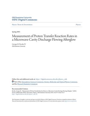 Measurement of Proton Transfer Reaction Rates in a Microwave Cavity Discharge Flowing Afterglow George M
