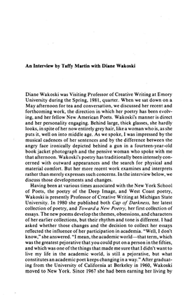 Diane Wakoski Was Visiting Professor of Creative Writing at Emory University During the Spring, 1981, Quarter