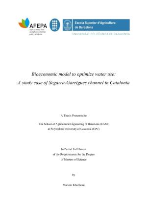 A Study Case of Segarra-Garrigues Channel in Catalonia