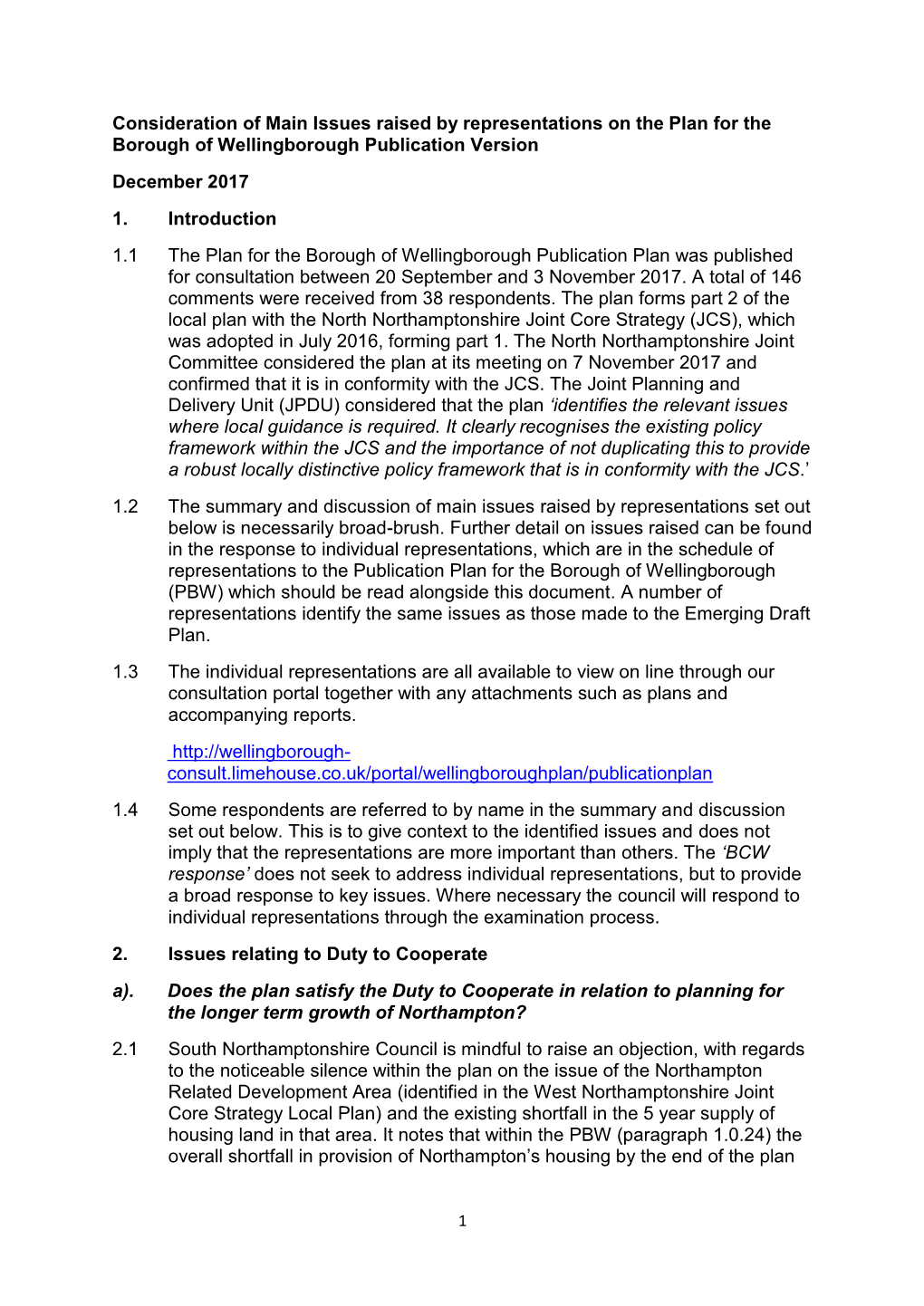 Consideration of Main Issues Raised by Representations on the Plan for the Borough of Wellingborough Publication Version December 2017 1