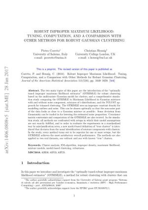 Robust Improper Maximum Likelihood: Tuning, Computation, and a Comparison with Other Methods for Robust Gaussian Clustering