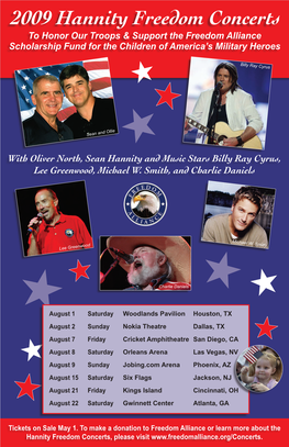 2009 Hannity Freedom Concerts to Honor Our Troops & Support the Freedom Alliance Scholarship Fund for the Children of America’S Military Heroes