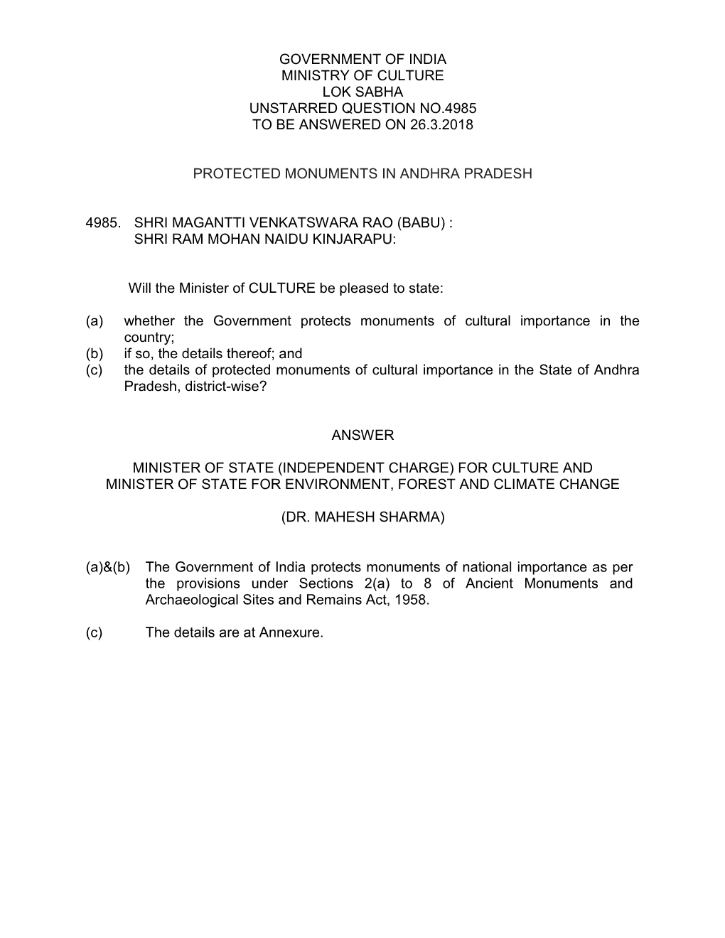 Government of India Ministry of Culture Lok Sabha Unstarred Question No.4985 to Be Answered on 26.3.2018