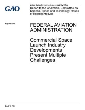 GAO-15-706, Federal Aviation Administration: Commercial Space