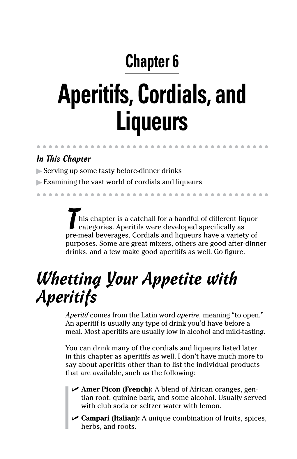 Aperitifs, Cordials, and Liqueurs