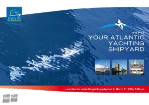 Your Atlantic Yachting Shipyard