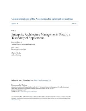 Enterprise Architecture Management: Toward a Taxonomy of Applications Fatemeh Rahimi Technical University of Denmark, Fara@Dtu.Dk