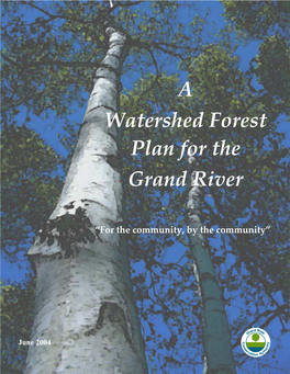 A Watershed Forest Plan for the Grand River