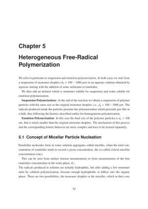 Chapter 5 Heterogeneous Free-Radical Polymerization