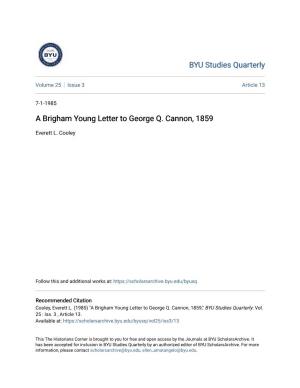 A Brigham Young Letter to George Q. Cannon, 1859