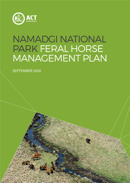 Namadgi National Park Feral Horse Management Plan 2020 (This Plan) Once Finalised