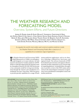 THE WEATHER RESEARCH and FORECASTING MODEL Overview, System Efforts, and Future Directions