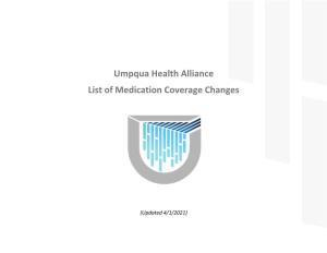 Umpqua Health Alliance List of Medication Coverage Changes