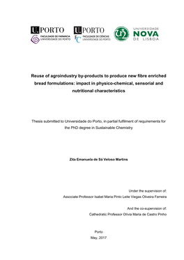 Reuse of Agroindustry By-Products to Produce New Fibre Enriched Bread Formulations: Impact in Physico-Chemical, Sensorial and Nutritional Characteristics