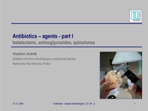 Part I Betalactams, Aminoglycosides, Quinolones