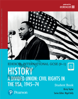 A Divided Union: Civil Rights in the Usa, 1945–74 Ts In