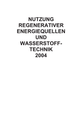 Nutzung Regenerativer Energiequellen Und Wasserstoff- Technik 2004 11