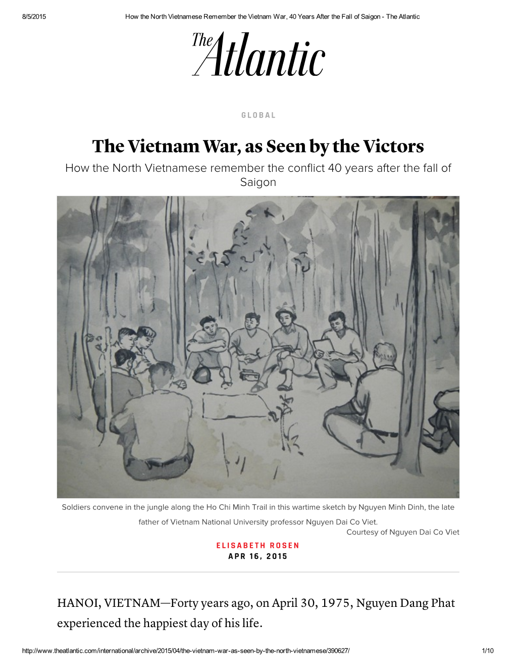 The Vietnam War, As Seen by the Victors How the North Vietnamese Remember the Conflict 40 Years After the Fall of Saigon