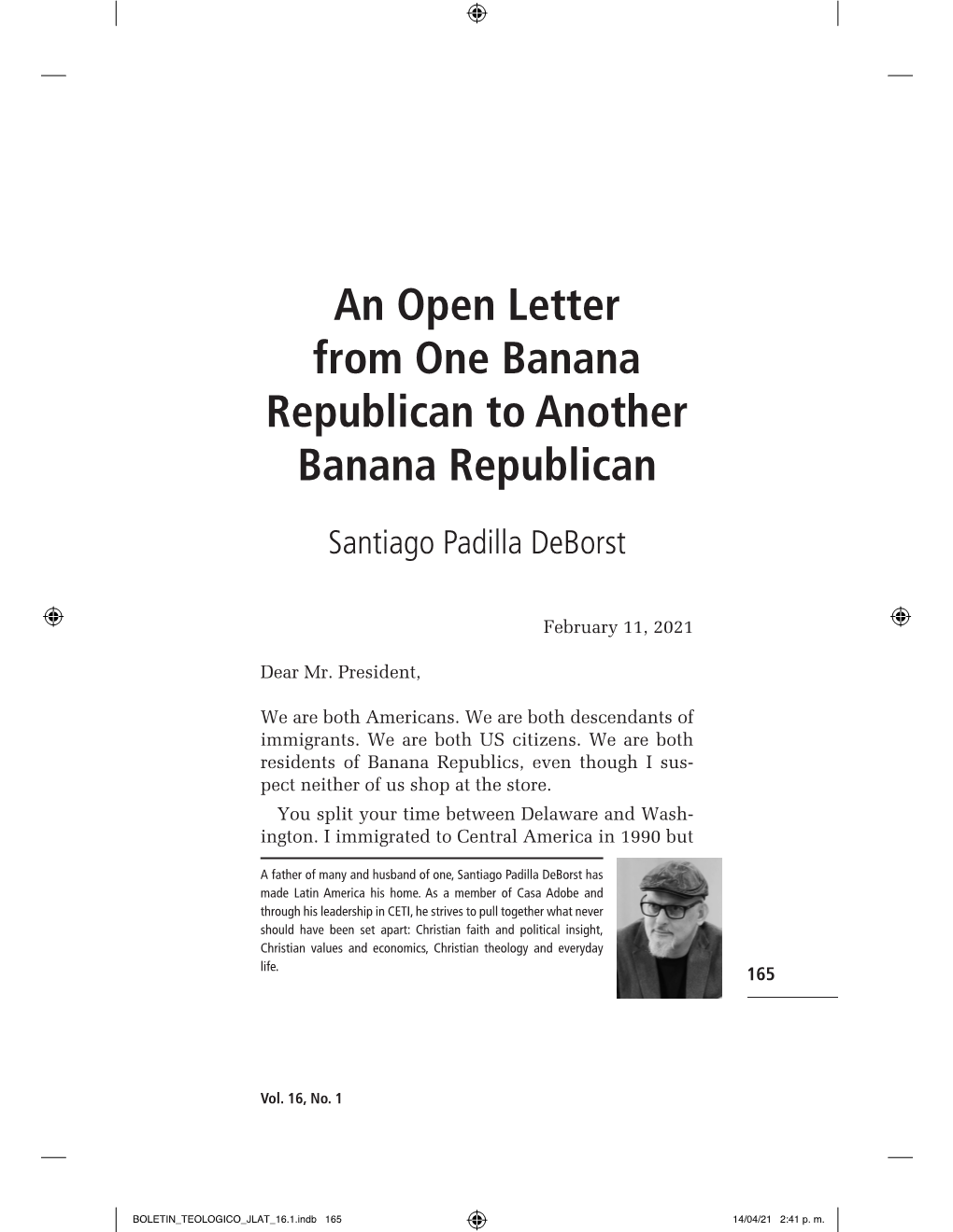 An Open Letter from One Banana Republican to Another Banana Republican