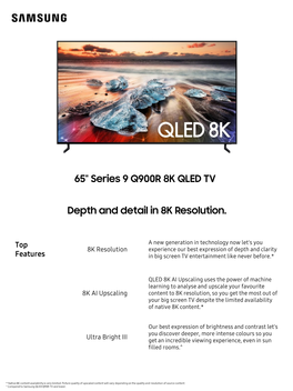 65" Series 9 Q900R 8K QLED TV Depth and Detail in 8K Resolution