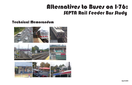 Alternatives to Business on I-76: SEPTA Rail Feeder Bus Study