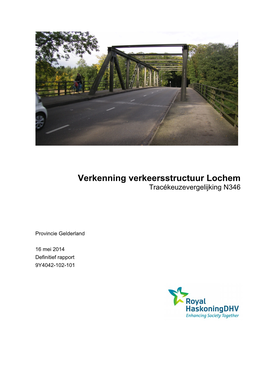 Verkenning Verkeersstructuur Lochem Tracékeuzevergelijking N346