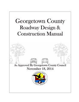 Georgetown County Roadway Design & Construction Manual