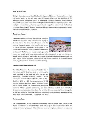 Beijing Is the Modern Capital City of the People’S Republic of China As Well As a Well Known City in the Ancient World