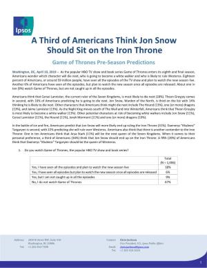 A Third of Americans Think Jon Snow Should Sit on the Iron Throne
