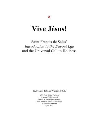 Saint Francis De Sales' Introduction to the Devout Life and the Universal