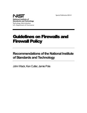 NIST Firewall Guide and Policy Recommendations