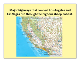 How Might the Highway Connechon Be Important to Las Vegas?