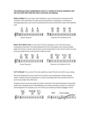 Chord Substitutions Work in a Variety of Musical Situations and Will Not Clash with What the Other Musicians Are Playing