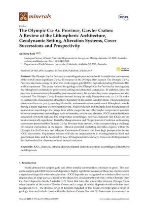 The Olympic Cu-Au Province, Gawler Craton: a Review of the Lithospheric Architecture, Geodynamic Setting, Alteration Systems, Cover Successions and Prospectivity