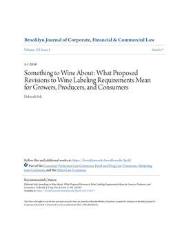 What Proposed Revisions to Wine Labeling Requirements Mean for Growers, Producers, and Consumers Deborah Soh