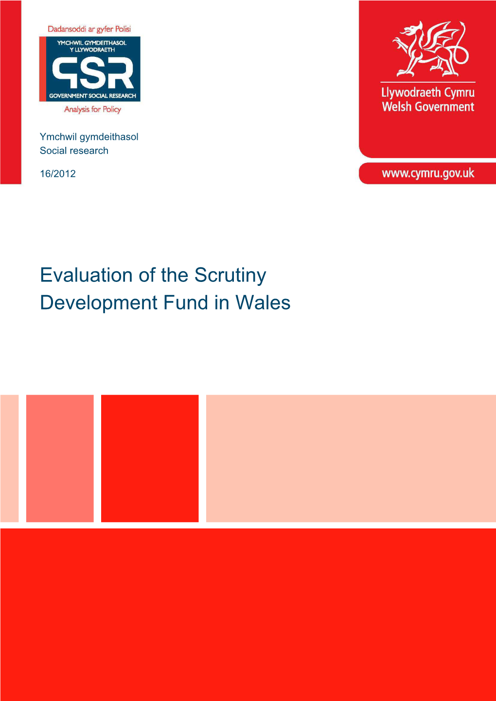 Evaluation of the Scrutiny Development Fund in Wales , File Type