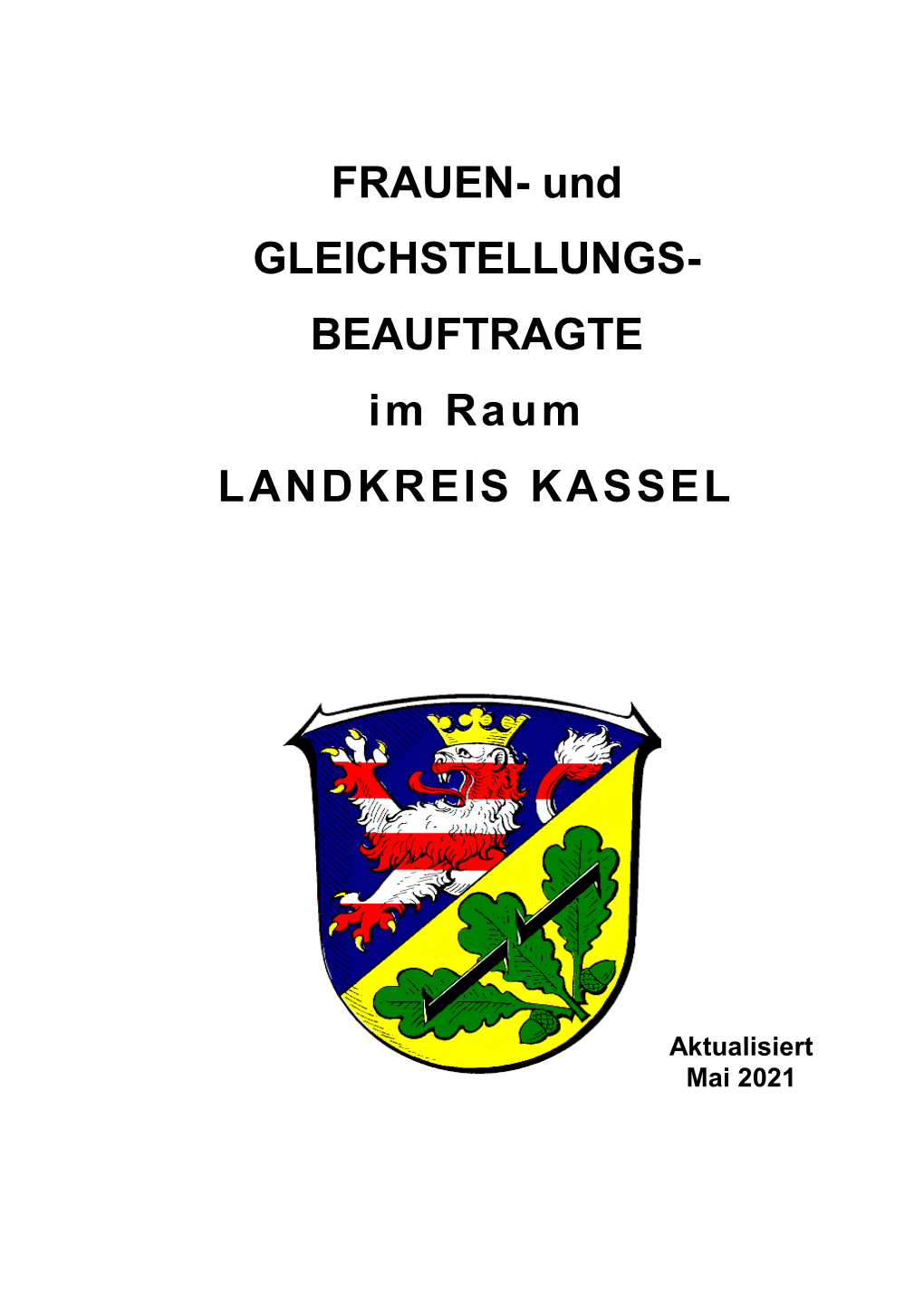 BEAUFTRAGTE Im Raum LANDKREIS KASSEL