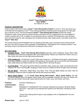 Crash™ Team Racing Nitro-Fueled FACT SHEET As of March 25, 2019