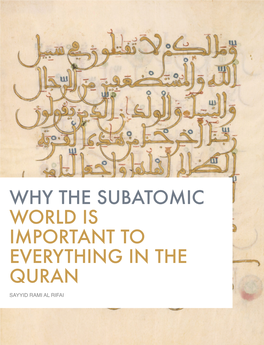 Why the Subatomic World Is Important to Everything in the Quran