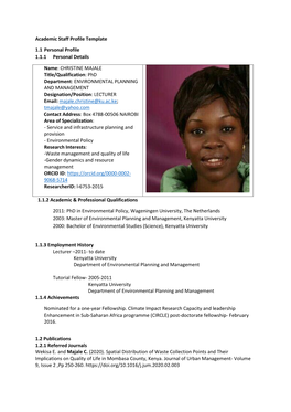 Academic Staff Profile Template 1.1 Personal Profile 1.1.1 Personal Details Name: CHRISTINE MAJALE Title/Qualification: Phd Depa