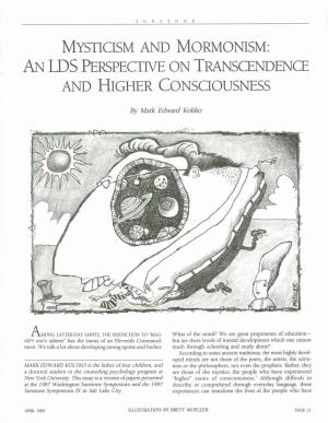 Mysticism and Mormonism: an Lds Perspective on Transcendence and Higher Consciousness