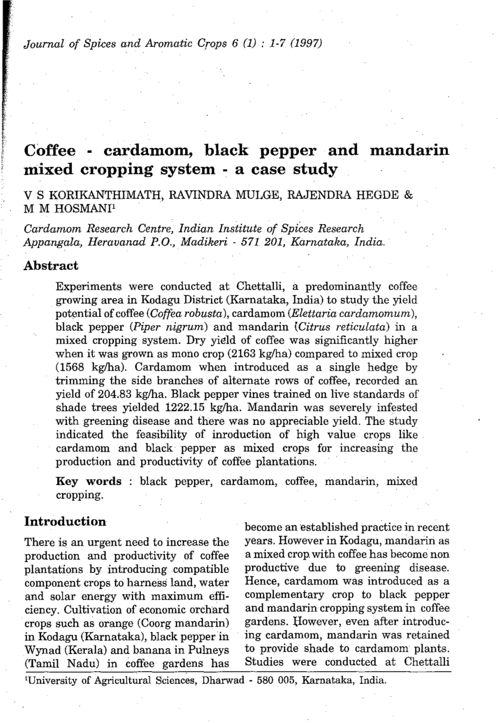 1 Coffee - Cardamom, Black Pepper and Mandarin Mixed Cropping System - a Case Study