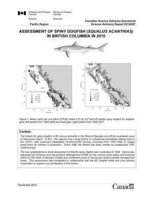 Assessment of Spiny Dogfish (Squalus Acanthias) in British Columbia in 2010