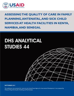 Assessing the Quality of Care in Family Planning, Antenatal, and Sick Child Services at Health Facilities in Kenya, Namibia, and Senegal