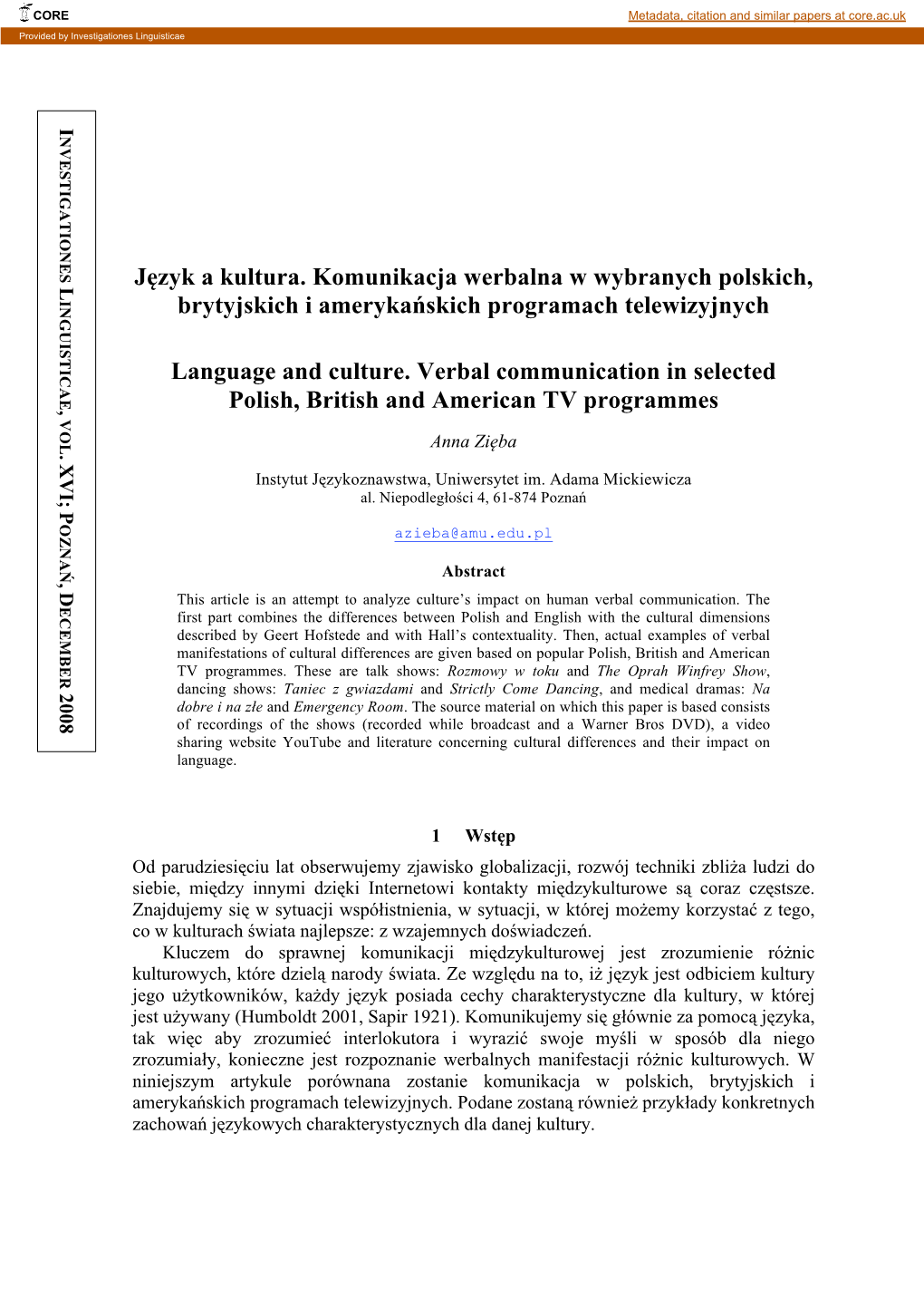 Język a Kultura. Komunikacja Werbalna W Wybranych Polskich, INGUISTICAE Brytyjskich I Amerykańskich Programach Telewizyjnych