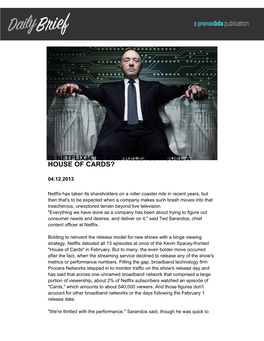 Is Netflixâ€™S New Release Model a House of Cards?