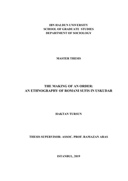 The Making of an Order: an Ethnography of Romani Sufis in Uskudar
