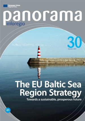 The EU Baltic Sea Region Strategy Towards a Sustainable, Prosperous Future