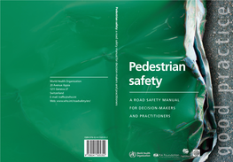 Pedestrian Safety Manual for Decision Makers and Practitioners