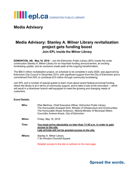 Media Advisory Media Advisory: Stanley A. Milner Library Revitalization Project Gets Funding Boost